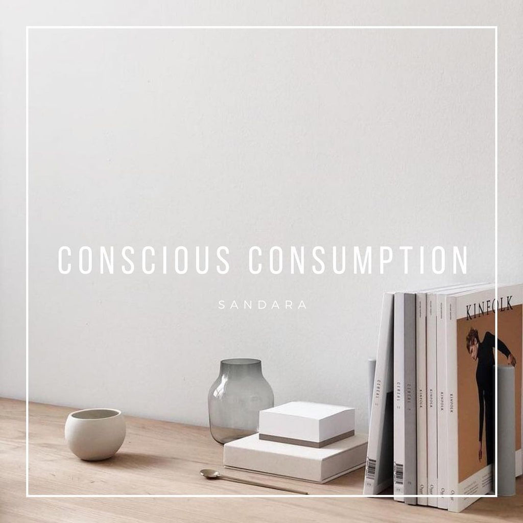 Conscious consumption